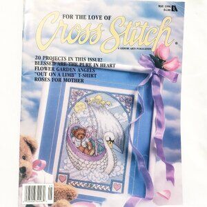 For the Love of Cross Stitch Magazine May 1996 Pure in Heart Flower Garden Roses